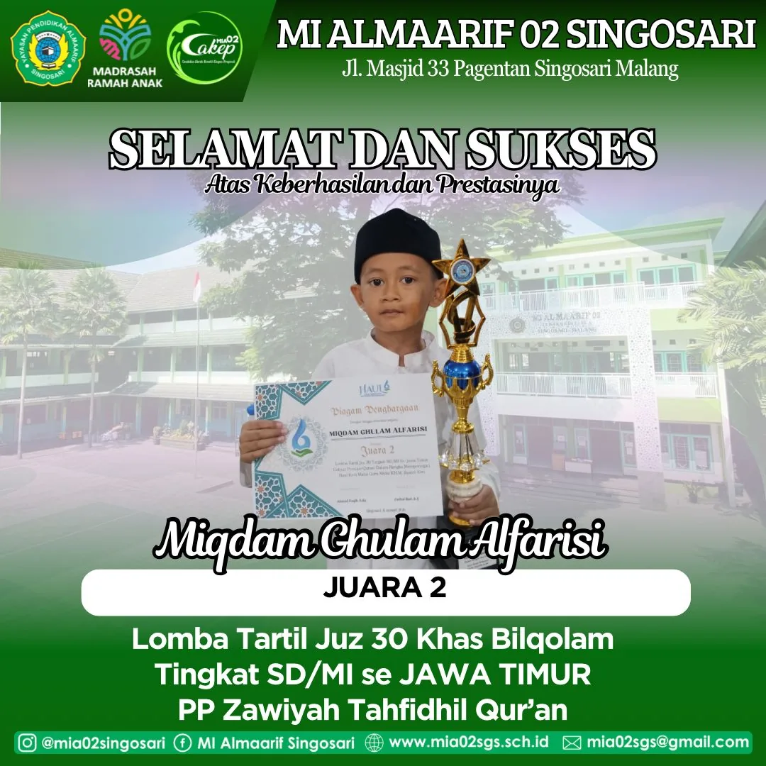 Prestasi Festival Qurani PP Zawiyah Tahfidzil Quran Miqdam Ghulam Alfarisi